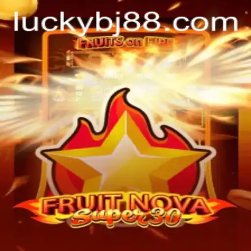 Discovering FruitrNovaSupe30: A Unique Gaming Experience with BJ88.COM