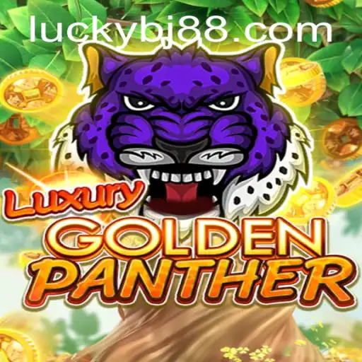 Discover the Thrills of LUXURYGOLDENPANTHER: The Ultimate Gaming Experience