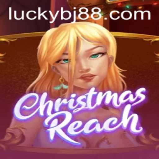 Discover the Exciting World of ChristmasReach: A Comprehensive Guide to Playing